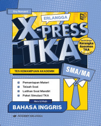 Erlangga X-press TKA SMA/MA Bahasa Inggris