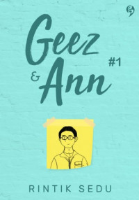 Geez and Ann #1