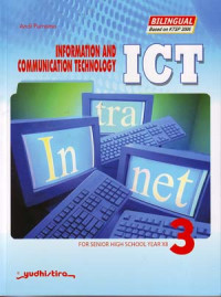 Information and Communication Technology 3 For Senior High School Year XII