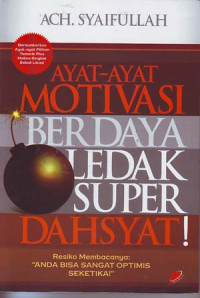 Ayat-ayat Motivasi Berdaya Ledak Super Dasyat