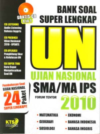 Bank Soal Ujian Nasional SMA/MA IPS 2010
Super Lengkap
