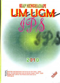 Siap Menghadapi UM UGM 2010 IPS