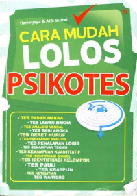 Cara Mudah Lolos Psikotes