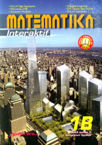 Matematika Interaktif 1B SMA Kelas X Semester Kedua