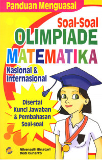 Panduan Menguasai Soal-Soal Olimpiade Matematika Nasional dan International