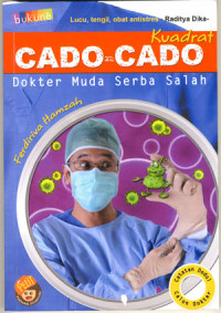 Cado-cado kuadrat dokter muda serba salah