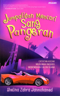 Jumpalitan mencari sang pangeran: Catatan kocak muslimah Inggris menemukan calon suami