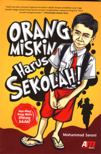 Orang miskin harus Sekolah