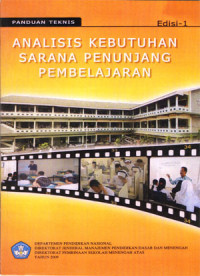 Analisis kebutuhan sarana penunjang pembelajaran
Panduan teknis