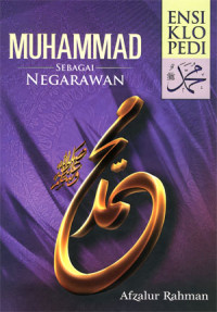 Ensiklopedi Muhammad SAW: Muhammad sebagai Negarawan jilid 7