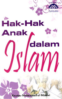 Hak-hak Anak Dalam Islam