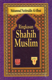 Ringkasan Shahih Muslim Buku 1