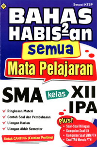 Image of Bahas Habis-Habisan semua Mata Pelajaran SMA Kelas XII IPA