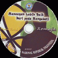 Mencegah lebih baik dari pada mengobati, Modul untuk remaja