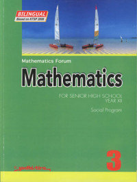 Mathematics: For Senior High School Year XII Social Program