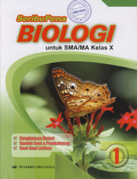 Seribu pena biologi untuk SMA/MA kelas X