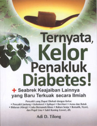 Ternyata kelor penakluk diabetes! + seabrek keajaiban lainnya yang baru terkuak secara ilmiah