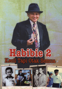 Habibie 2: Kecil Tapi Otak Semua