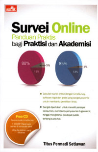 Survei Online: Panduan praktis bagi praktisi dan