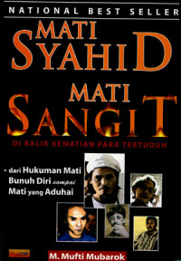 Mati syahid mati sangit: dibalik kematian para tertuduh