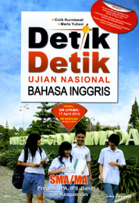 Detik-detik ujian nasionak bahasa inggris (IPA-IPS)