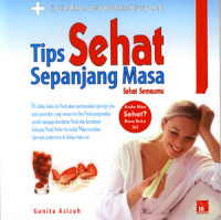 Tips Sehat Sepanjang Masa Sehat Semuanya