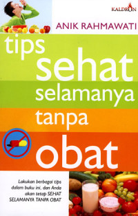 Tips sehat selamanya tanpa obat