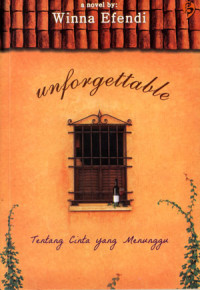 Unforgettable: Tentang Cinta Yang Menunggu