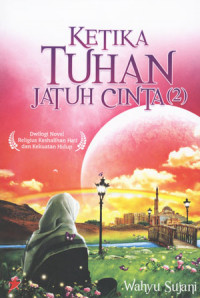 Ketika tuhan jatuh cinta (2)