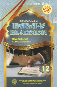 Pendidikan Ibadah/Muamalah Kelas XII
