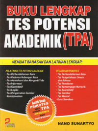 Buku Lengkap Tes Potensi Akademik ( TPA )