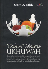 Dalam Dekapan Ukhuwah