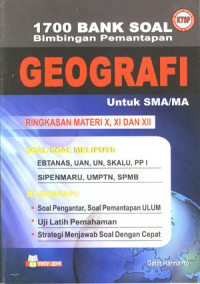 1700 Bank Soal Bimbingan Pemantapan Geografi untuk SMA/MA