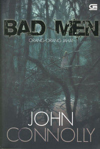 Bad Men : Orang-Orang Jahat