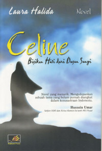 Celine: Bisikan Hati Dari Dusun Sunyi