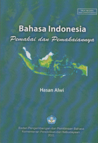 Bahasa Indonesia Pemakai dan Pemakaianya