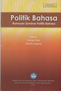 Politik Bahasa: Rumusan Seminar Politik Bahasa