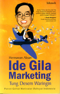 Ide Gilang Marketing Tung Desem Waringin