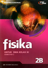 Fisika 2B: Untuk SMA Kelas XI Semester 2
