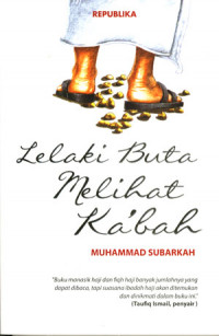 Lelaki Buta Melihat Ka'bah