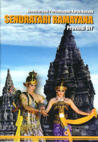 Inventarisasi Perlindungan Karya Budaya: Sendratari Ramayana Propinsi DIY