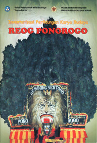 Inventarisasi Perlindungan Karya Budaya: Reog Ponorogo