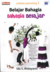 Belajar bahagia-bahagia belajar