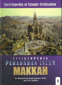Ensiklopedia peradaban islam: Makkah