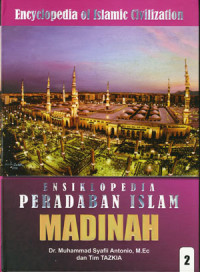 Ensiklopedia peradaban islam: Madinah