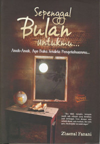 Sepenggal bulan untukmu