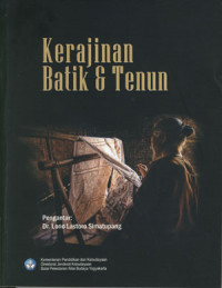 Kerajinan Batik & Tenun