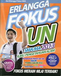 Erlangga fokus UN SMA/MA 2013 program IPA