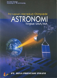 Persiapan Mengikuti Olimpiade Astronomi Tingkat SMA & MA
