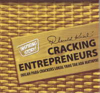 Cracking Enterpreneurs: inilah para crackers lokal yang tak ada matinya